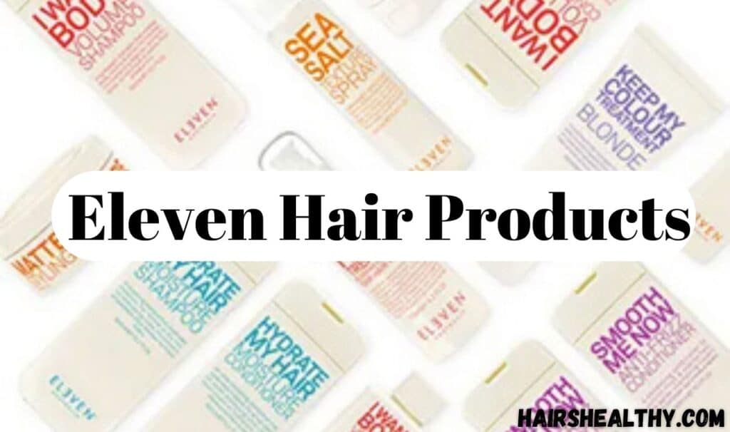 Eleven Hair Products