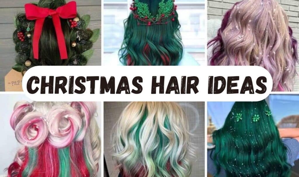 Christmas Hair styles