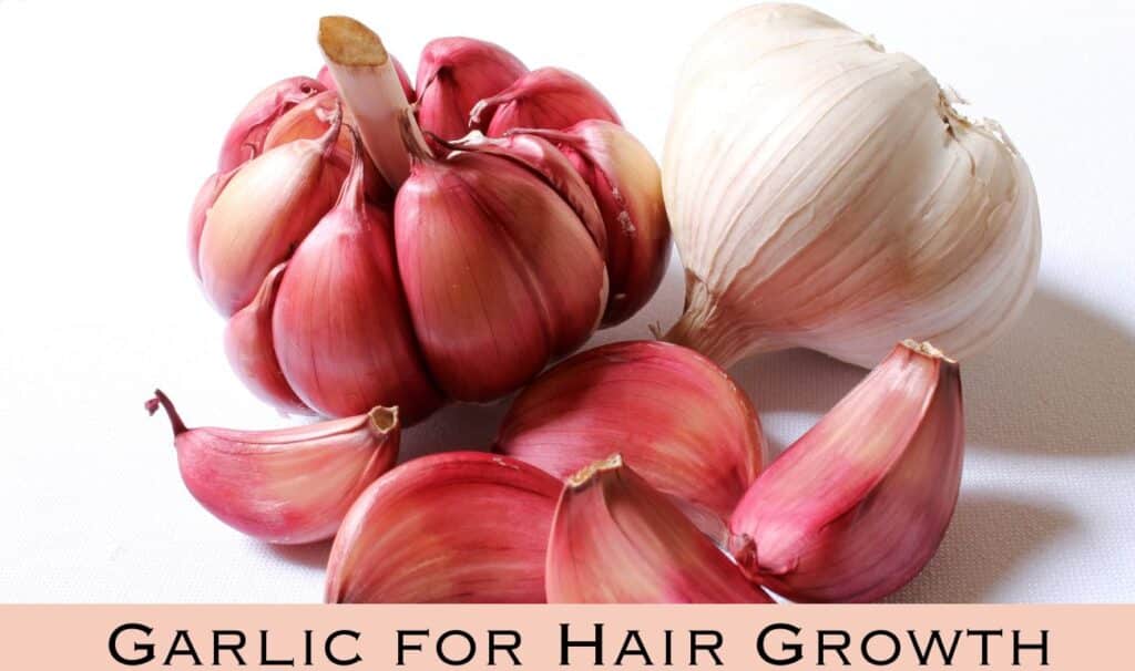 Garlic for Hair Growth