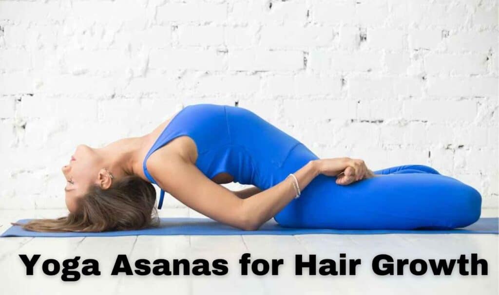 Yoga Asanas for Hair Growth